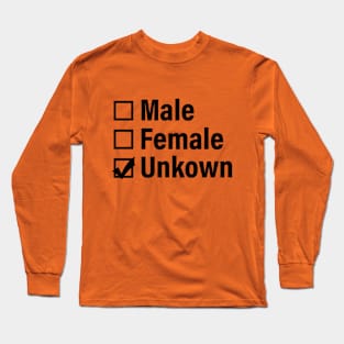 Gender selection male female unknown Long Sleeve T-Shirt